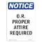Signmission OSHA Notice Sign, O.R. Proper Attire Required, 5in X 3.5in Decal, 3.5" W, 5" H, Portrait OS-NS-D-35-V-16922 - alternate 1
